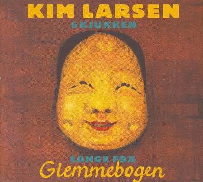 Kim Larsen & Kjukken - Sange Fra Glemmebogen (UDSOLGT)