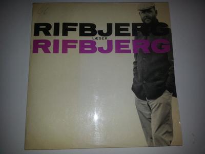 Klaus Rifbjerg - Rifbjerg Læser Rifbjerg