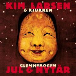 Kim Larsen & Kjukken - Glemmebogen Jul & Nytår
