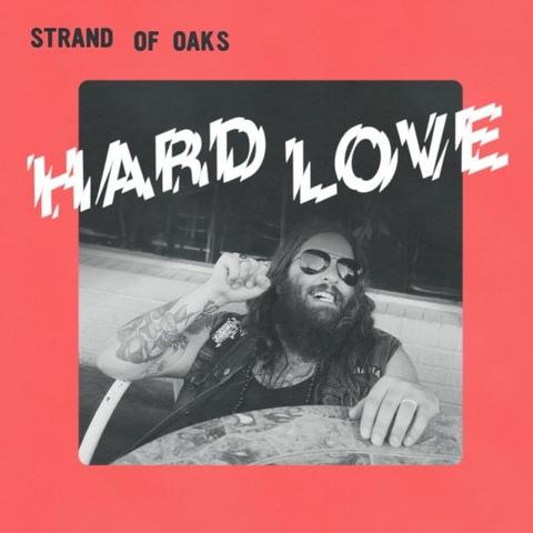 Strand Of Oaks - Hard Love (Farvet vinyl)