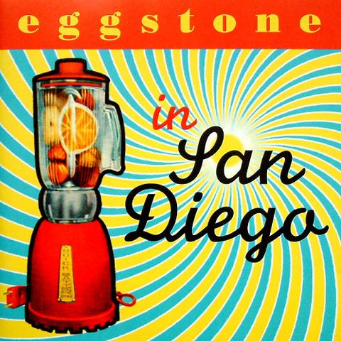 Eggstone - In San Diego