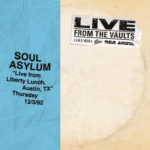 Soul Asylum - Live From Liberty Lunch, Austin, TX Thursday 12/3/92 (RSD 2018)