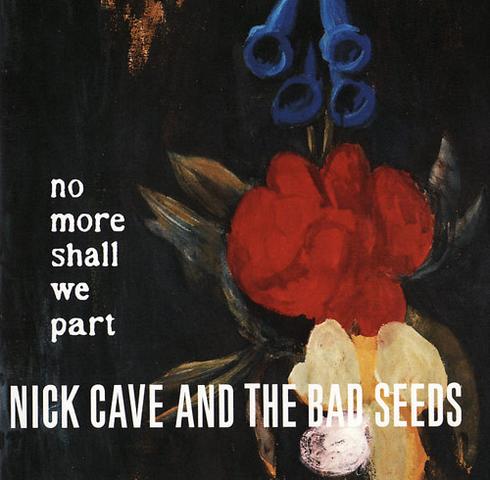 Nick Cave & The Bad Seeds - No More Shall We Part (2LP) (udsolgt)